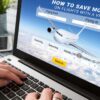Why Buy a VPN Before Purchasing a Plane Ticket?